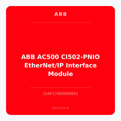 ABB AC500 CI502-PNIO EtherNet/IP Interface Module