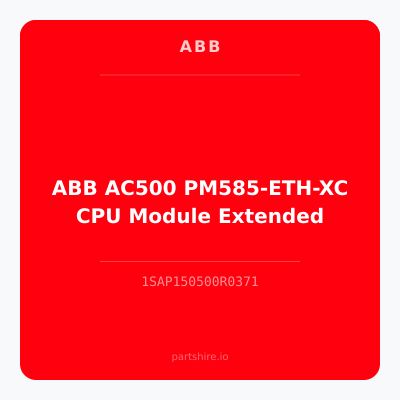 ABB AC500 PM585-ETH-XC CPU Module Extended