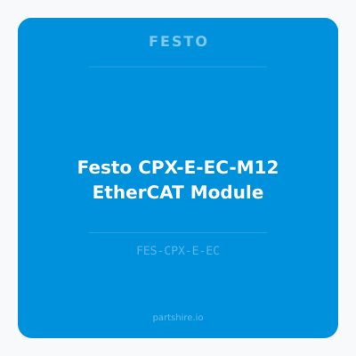 Festo CPX-E-EC-M12 EtherCAT Module