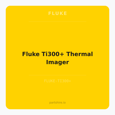 Fluke Ti300+ Thermal Imager