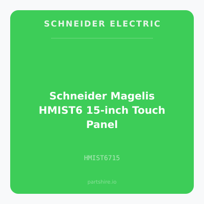 Schneider Magelis HMIST6 15-inch Touch Panel