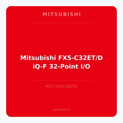 Mitsubishi FX5-C32ET/D iQ-F 32-Point I/O