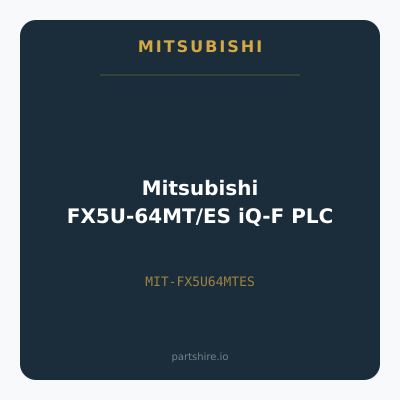 Mitsubishi FX5U-64MT/ES iQ-F PLC