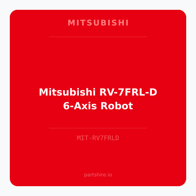 Mitsubishi RV-7FRL-D 6-Axis Robot